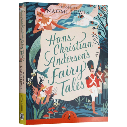 Hans Andersen's Fairy Tales - Puffin Classics Edition.